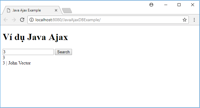 Ví dụ Ajax với Database Ví dụ Ajax với Database