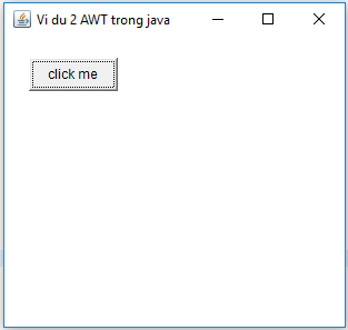 Ví dụ AWT trong java Ví dụ AWT trong java