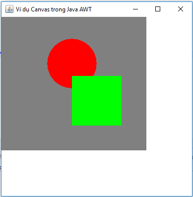Ví dụ Canvas trong Java AWT Ví dụ Canvas trong Java AWT
