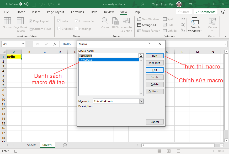 Sử dụng macro trong Excel Sử dụng macro trong Excel