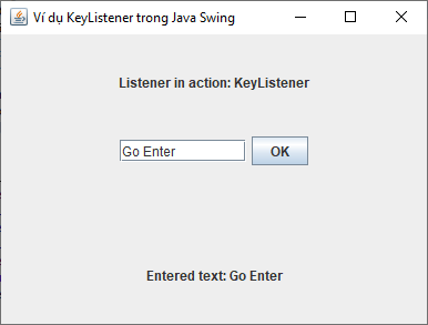 KeyListener trong Java Swing KeyListener trong Java Swing