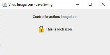 Lớp ImageIcon trong Java Swing Lớp ImageIcon trong Java Swing