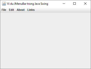 Lớp JMenuBar trong Java Swing Lớp JMenuBar trong Java Swing