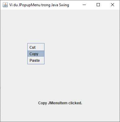 Lớp JPopupMenu trong Java Swing Lớp JPopupMenu trong Java Swing