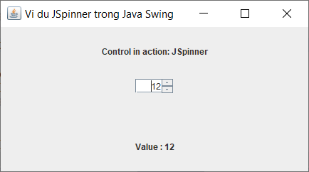 Lớp JSpinner trong Java Swing Lớp JSpinner trong Java Swing