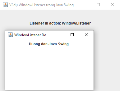 windowlistener trong Java Swing windowlistener trong Java Swing