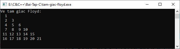 Bài tập C++ - Vẽ tam giác Floyd trong C++ Bài tập C++ - Vẽ tam giác Floyd trong C++
