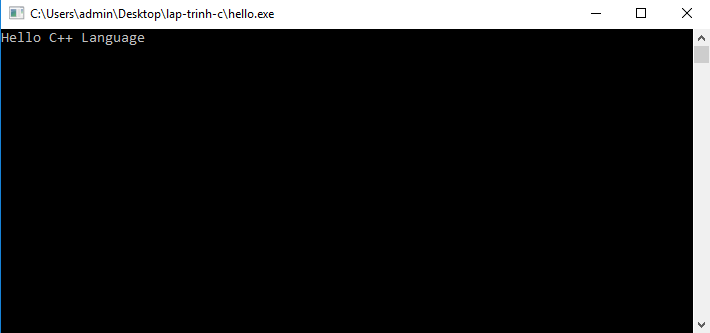 Chương trình C++ đầu tiên Kết quả chạy chương trình C++