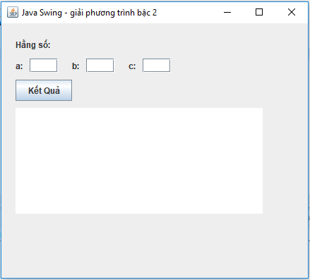 giải phương trình bậc 2 trong java swing giải phương trình bậc 2 trong java swing